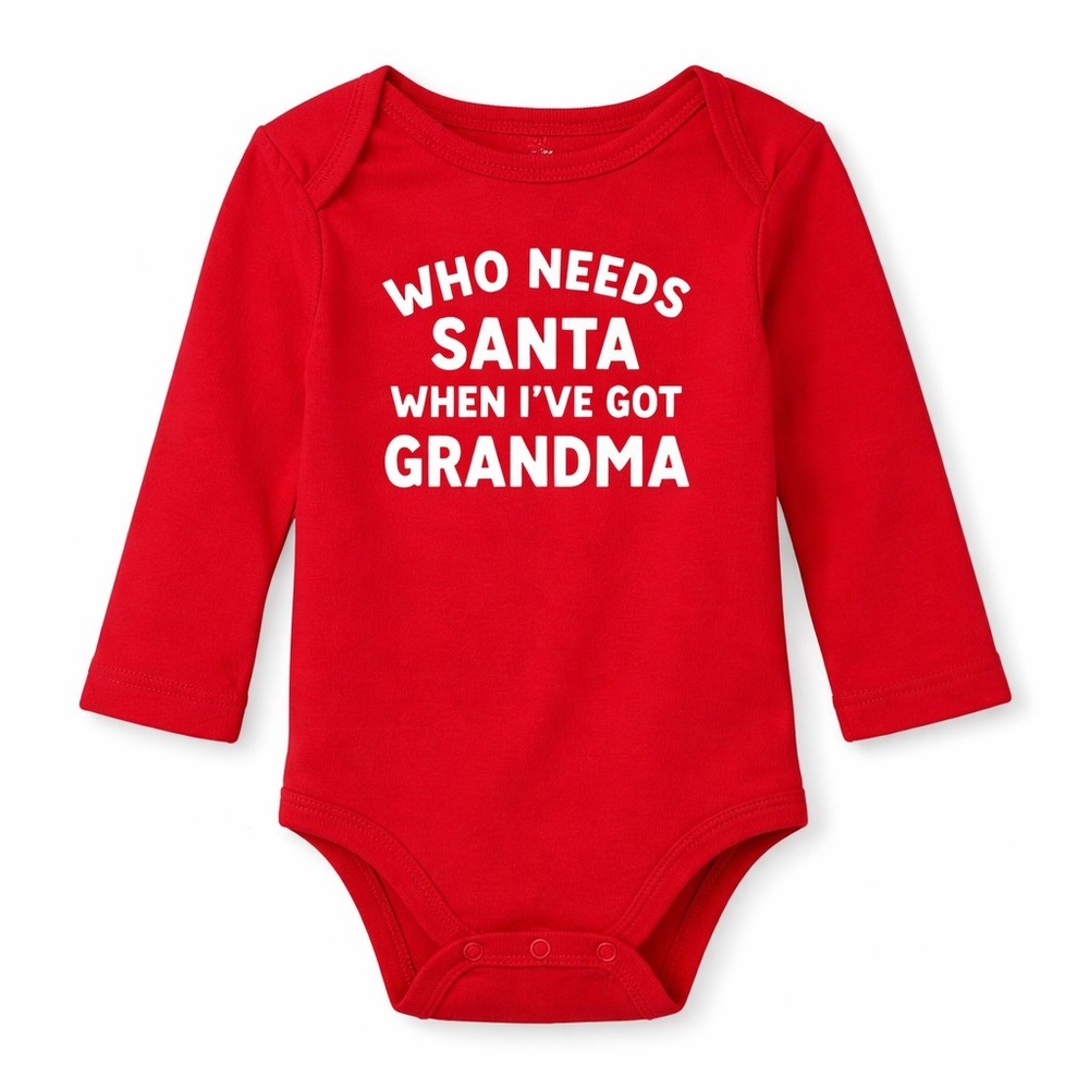 Okie Dokie Baby Christmas Bodysuit 24M Who Needs Santa Ive Got Grandma Red